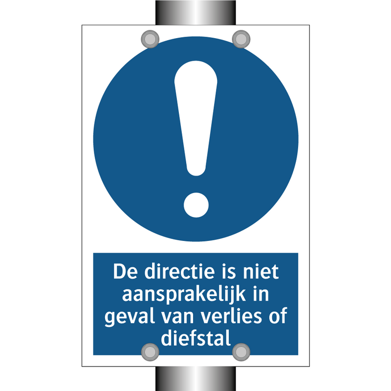 De directie is niet aansprakelijk in geval van verlies of diefstal