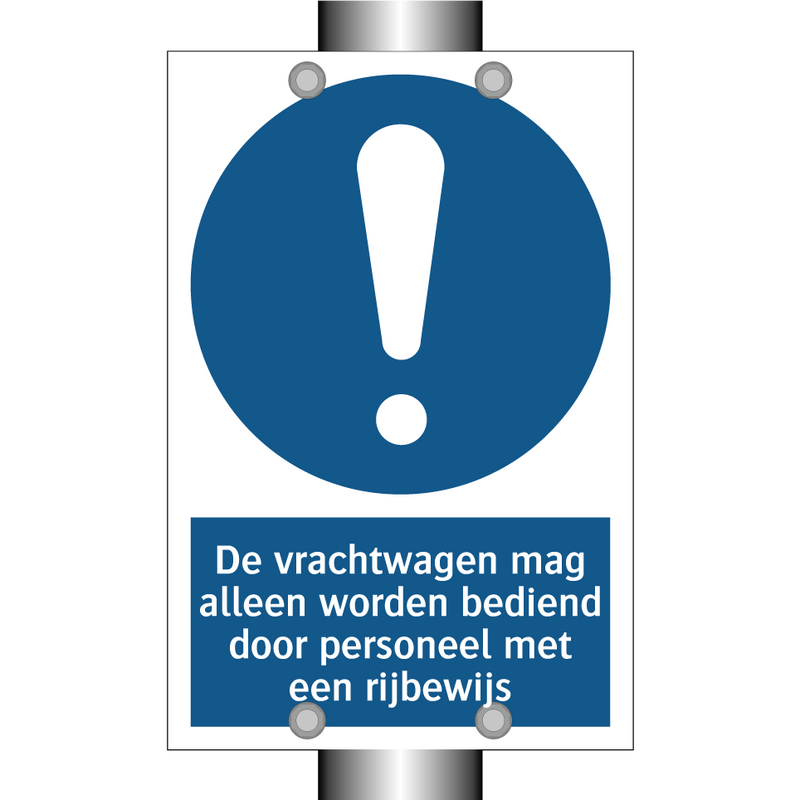 De vrachtwagen mag alleen worden bediend door personeel met een rijbewijs