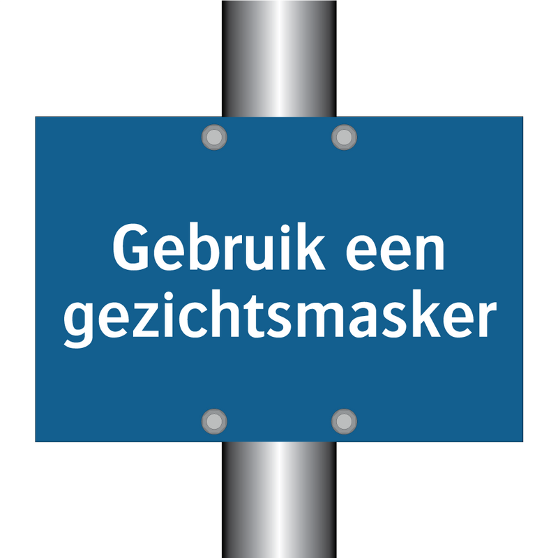 Gebruik een gezichtsmasker & Gebruik een gezichtsmasker & Gebruik een gezichtsmasker