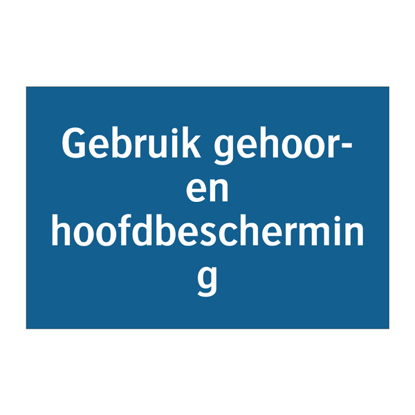 Gebruik gehoor- en hoofdbescherming & Gebruik gehoor- en hoofdbescherming