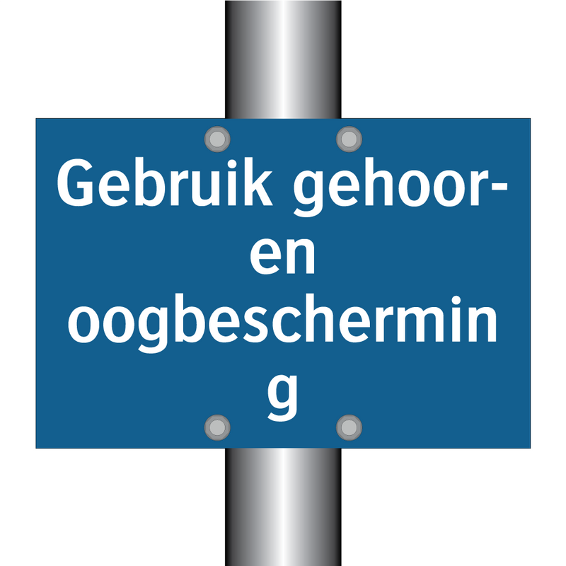 Gebruik gehoor- en oogbescherming & Gebruik gehoor- en oogbescherming