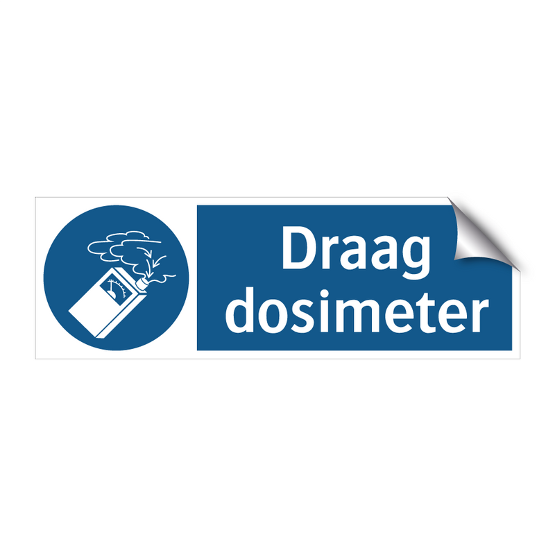 Draag dosimeter & Draag dosimeter & Draag dosimeter & Draag dosimeter