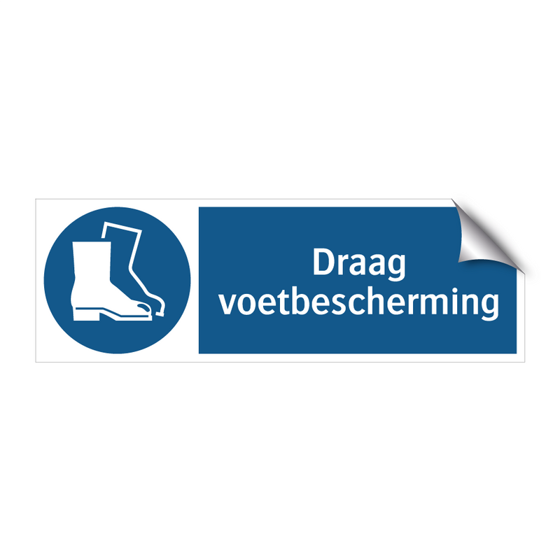 Draag voetbescherming & Draag voetbescherming & Draag voetbescherming & Draag voetbescherming