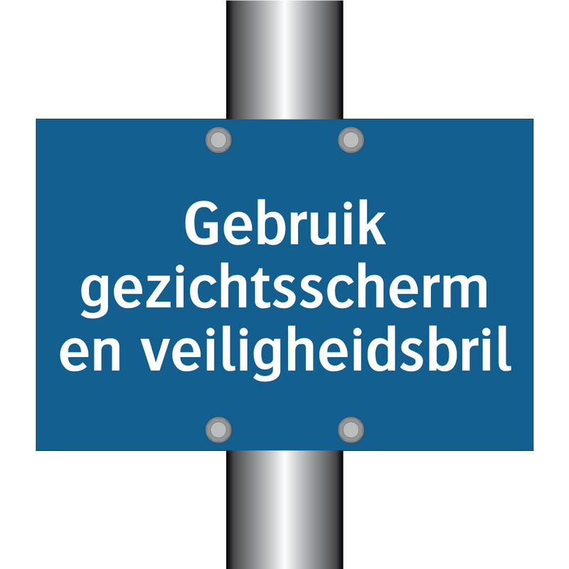 Gebruik gezichtsscherm en veiligheidsbril & Gebruik gezichtsscherm en veiligheidsbril