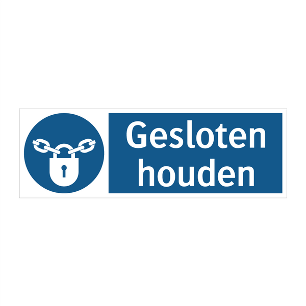 Gesloten houden & Gesloten houden & Gesloten houden & Gesloten houden & Gesloten houden