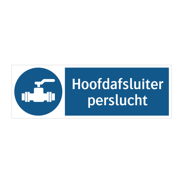 Hoofdafsluiter perslucht & Hoofdafsluiter perslucht & Hoofdafsluiter perslucht