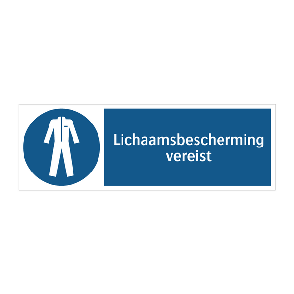 Lichaamsbescherming vereist & Lichaamsbescherming vereist & Lichaamsbescherming vereist