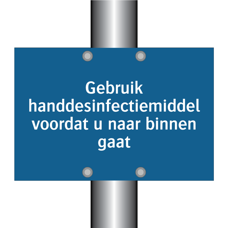 Gebruik handdesinfectiemiddel voordat u naar binnen gaat