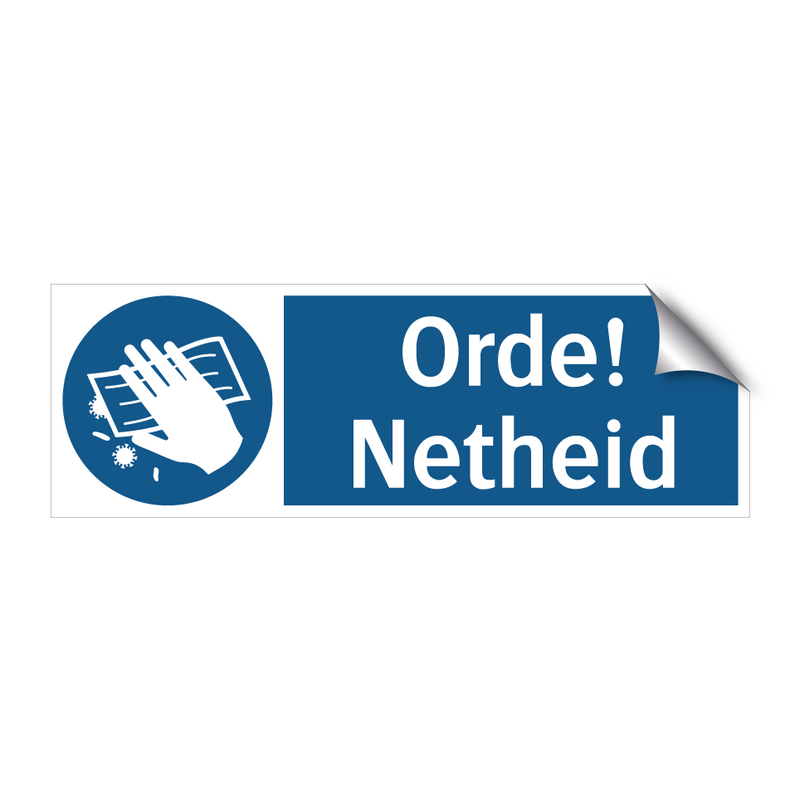 Orde! Netheid & Orde! Netheid & Orde! Netheid & Orde! Netheid