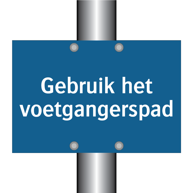 Gebruik het voetgangerspad & Gebruik het voetgangerspad & Gebruik het voetgangerspad