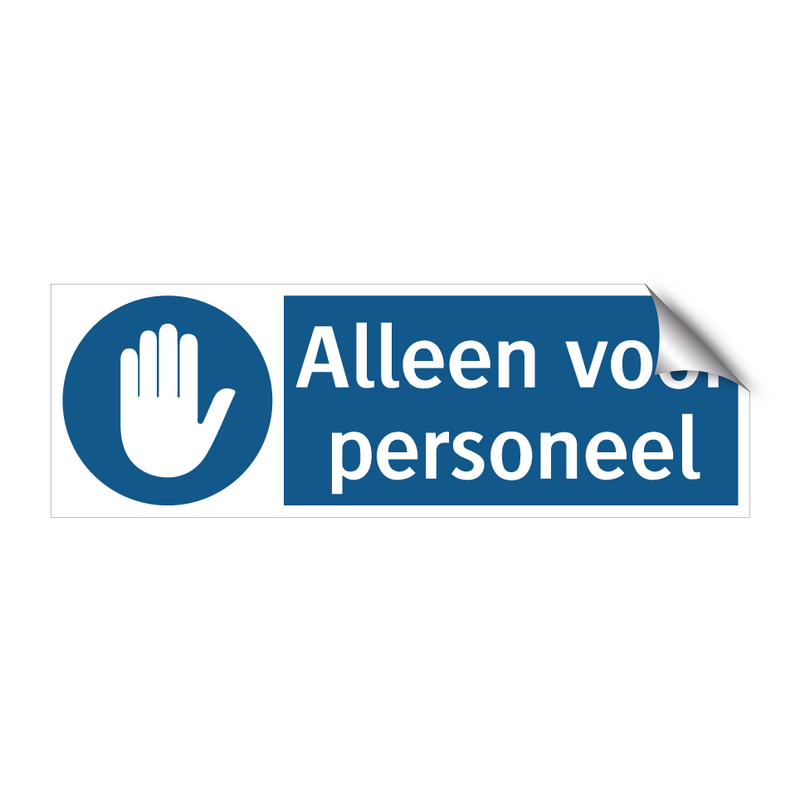 Alleen voor personeel & Alleen voor personeel & Alleen voor personeel & Alleen voor personeel