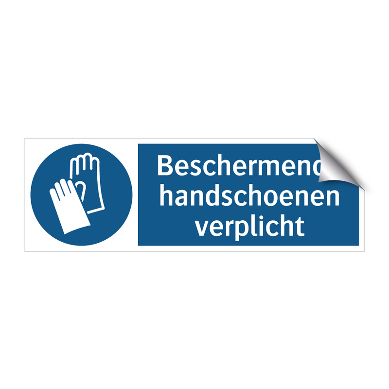 Beschermende handschoenen verplicht & Beschermende handschoenen verplicht