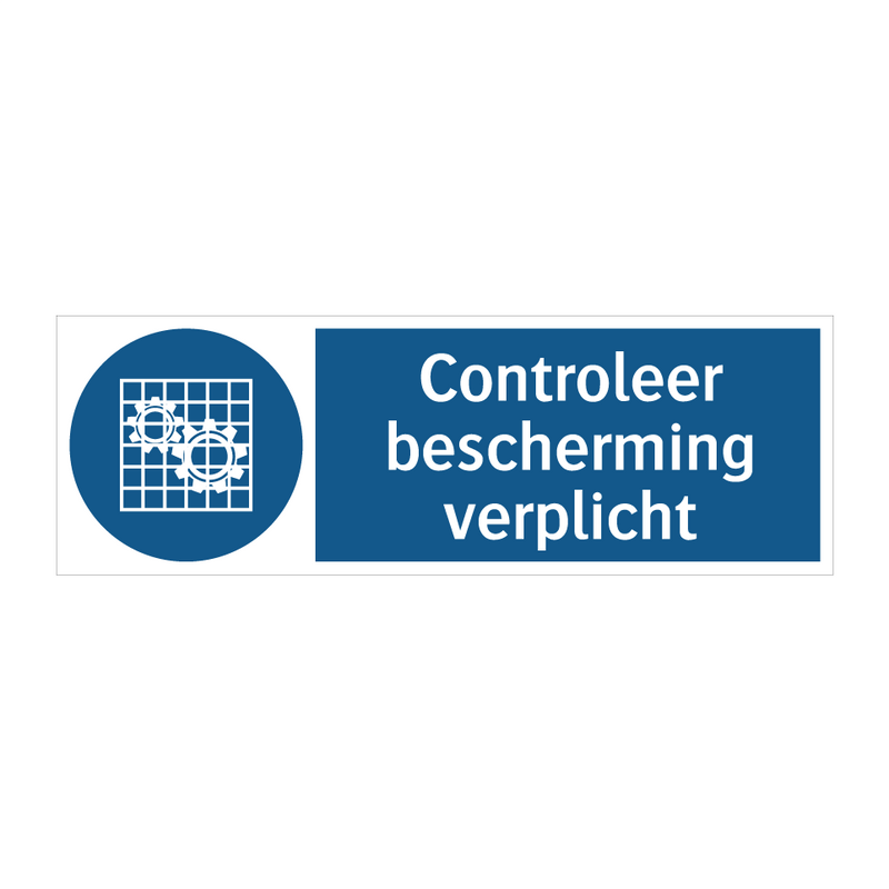 Controleer bescherming verplicht & Controleer bescherming verplicht