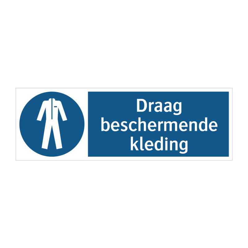 Draag beschermende kleding & Draag beschermende kleding & Draag beschermende kleding