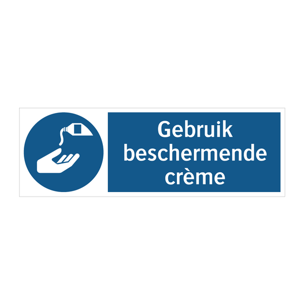 Gebruik beschermende crème & Gebruik beschermende crème & Gebruik beschermende crème