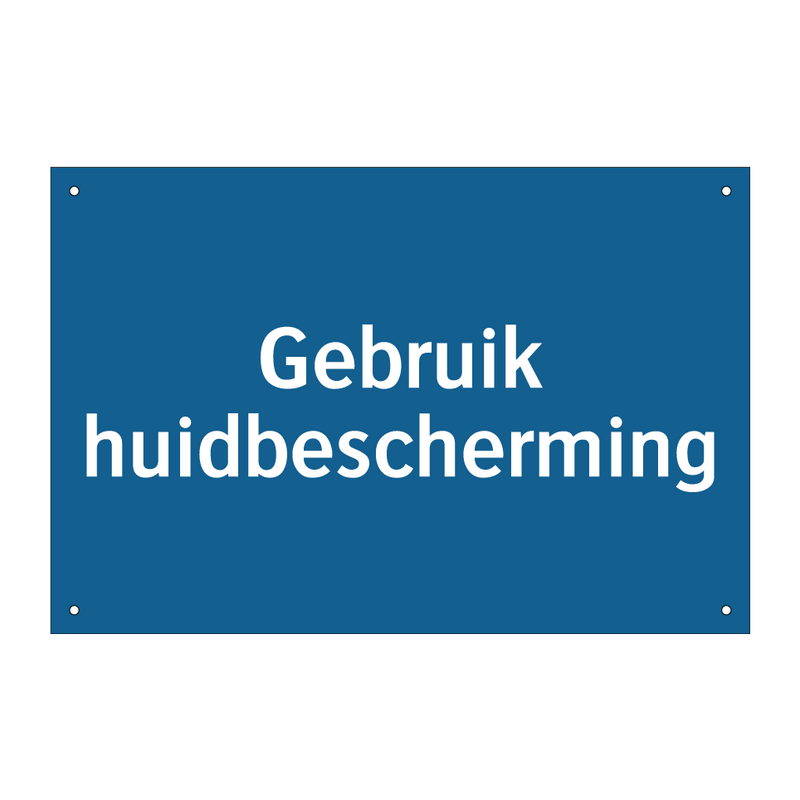 Gebruik huidbescherming & Gebruik huidbescherming & Gebruik huidbescherming