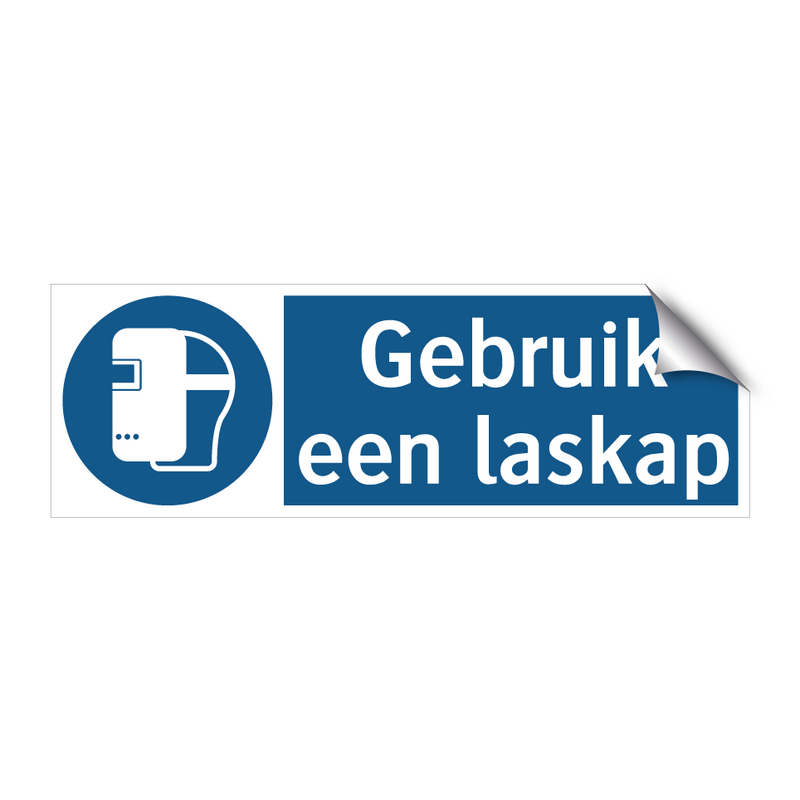 Gebruik een laskap & Gebruik een laskap & Gebruik een laskap & Gebruik een laskap