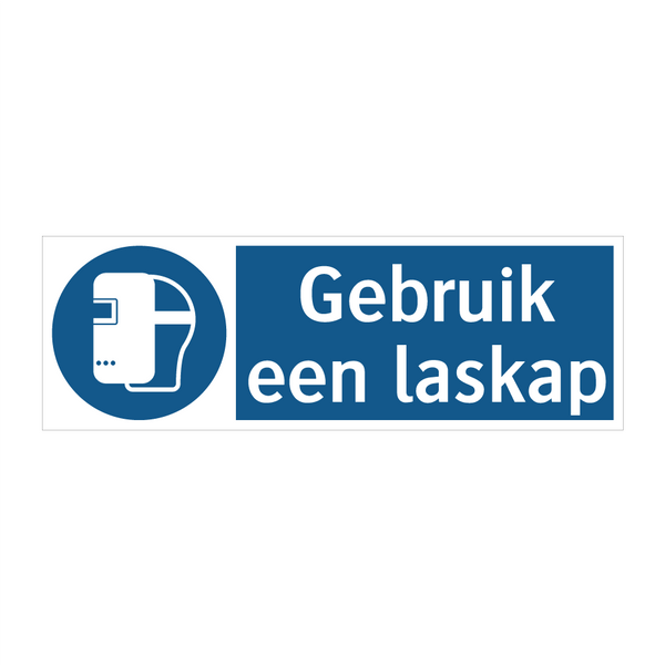 Gebruik een laskap & Gebruik een laskap & Gebruik een laskap & Gebruik een laskap