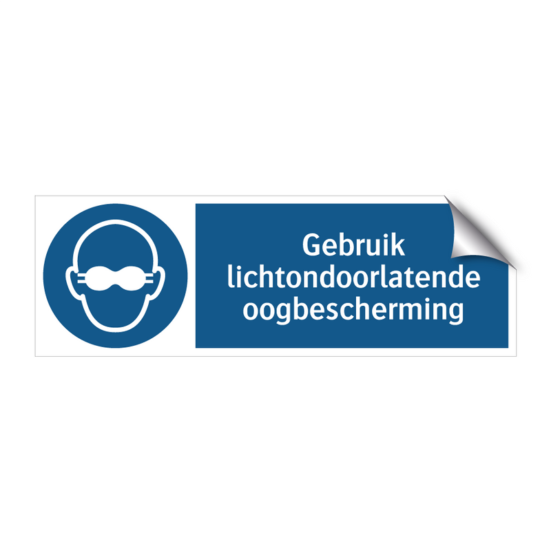 Gebruik lichtondoorlatende oogbescherming & Gebruik lichtondoorlatende oogbescherming