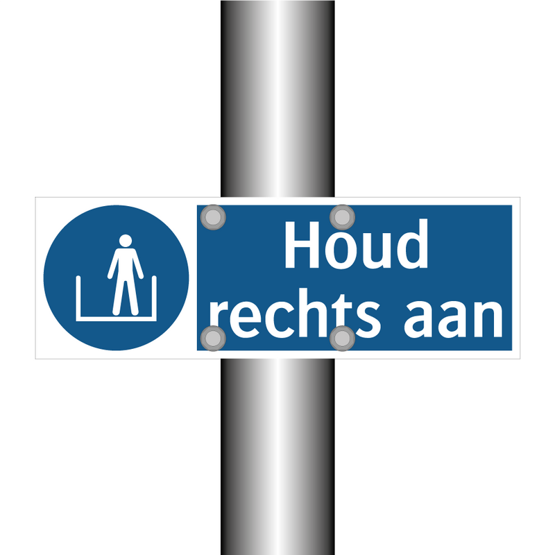 Houd rechts aan & Houd rechts aan & Houd rechts aan