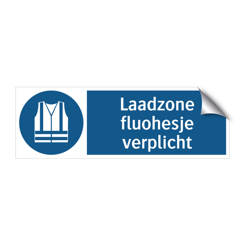 Laadzone fluohesje verplicht & Laadzone fluohesje verplicht & Laadzone fluohesje verplicht