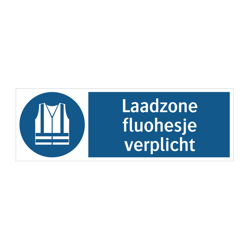 Laadzone fluohesje verplicht & Laadzone fluohesje verplicht & Laadzone fluohesje verplicht