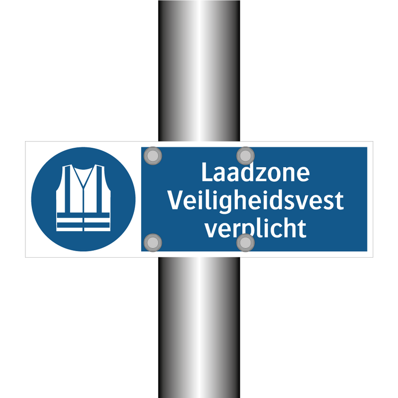 Laadzone Veiligheidsvest verplicht & Laadzone Veiligheidsvest verplicht