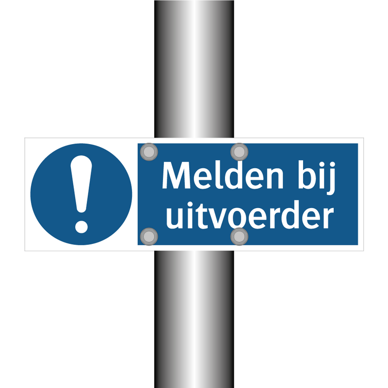 Melden bij uitvoerder & Melden bij uitvoerder & Melden bij uitvoerder