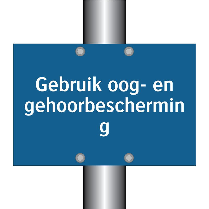 Gebruik oog- en gehoorbescherming & Gebruik oog- en gehoorbescherming