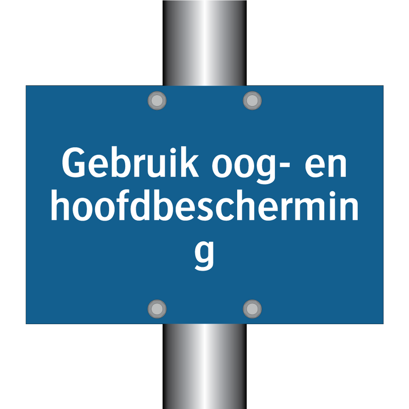 Gebruik oog- en hoofdbescherming & Gebruik oog- en hoofdbescherming