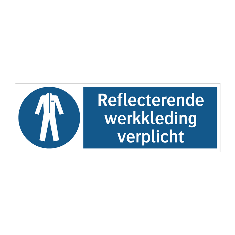 Reflecterende werkkleding verplicht & Reflecterende werkkleding verplicht