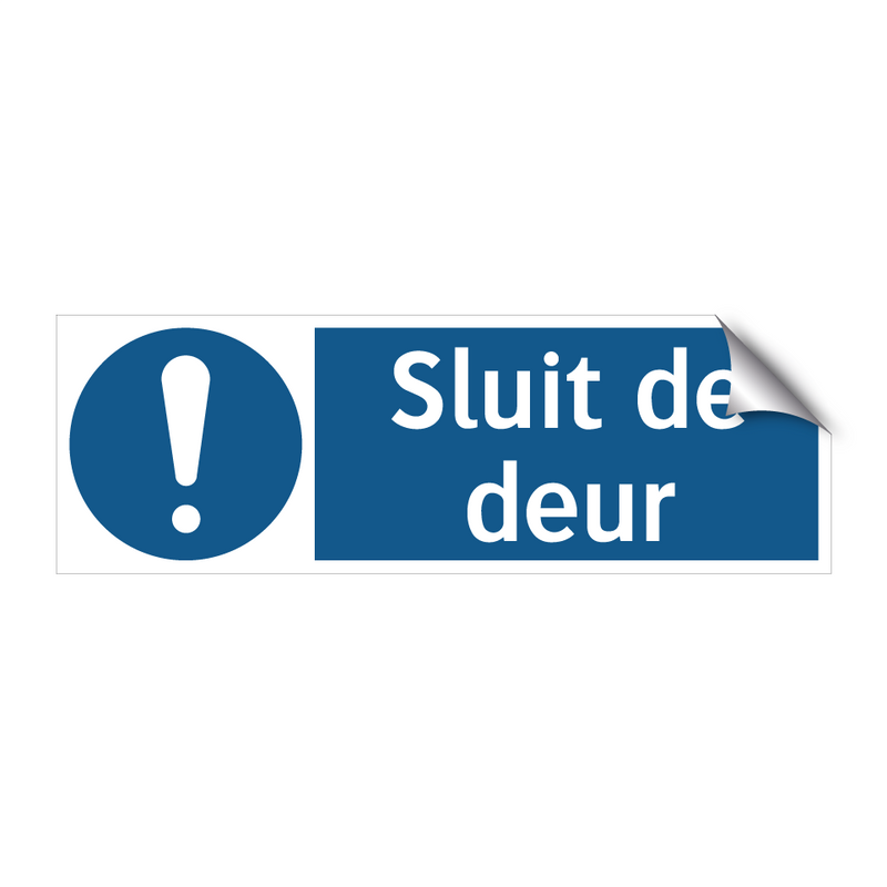 Sluit de deur & Sluit de deur & Sluit de deur & Sluit de deur