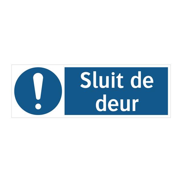 Sluit de deur & Sluit de deur & Sluit de deur & Sluit de deur & Sluit de deur & Sluit de deur