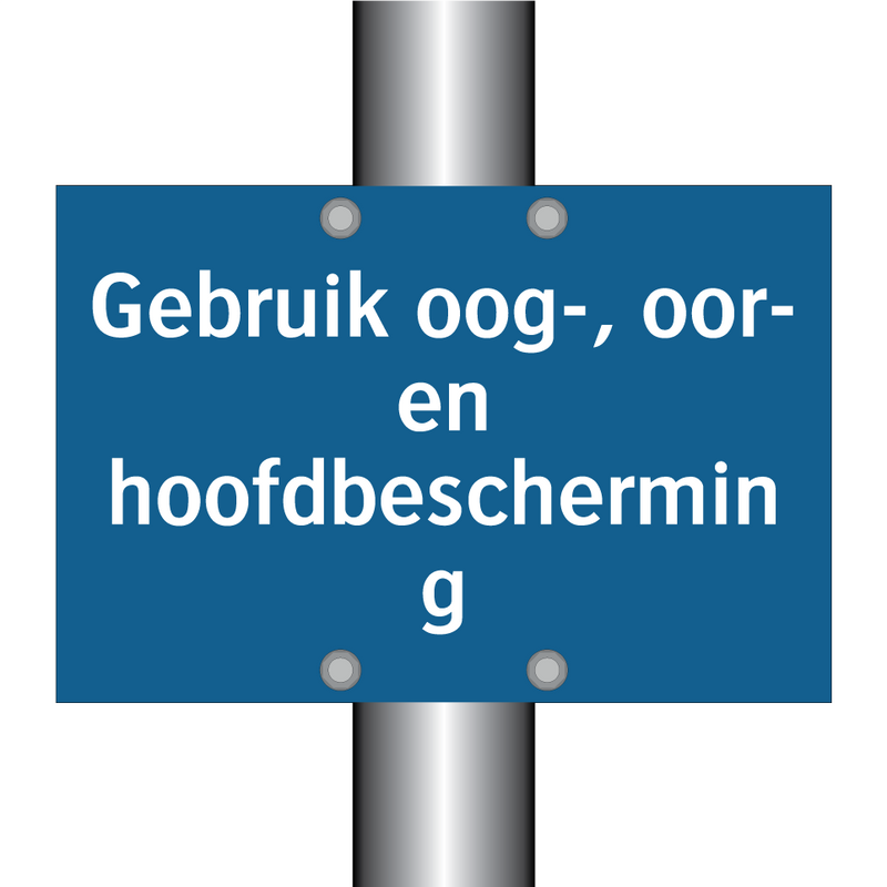 Gebruik oog-, oor- en hoofdbescherming & Gebruik oog-, oor- en hoofdbescherming