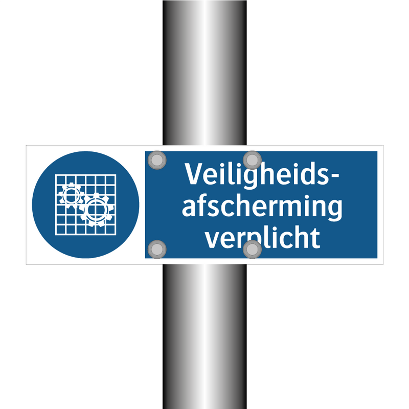 Veiligheids- afscherming verplicht & Veiligheids- afscherming verplicht