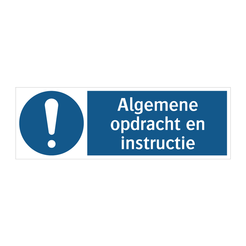 Algemene opdracht en instructie & Algemene opdracht en instructie & Algemene opdracht en instructie