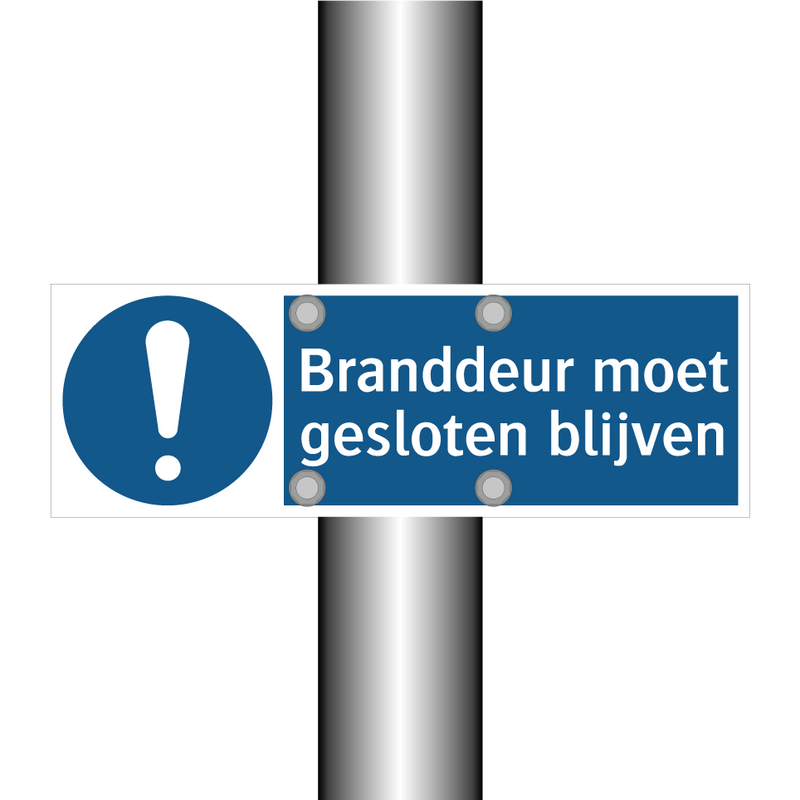 Branddeur moet gesloten blijven & Branddeur moet gesloten blijven & Branddeur moet gesloten blijven