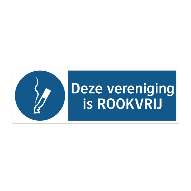 Deze vereniging is ROOKVRIJ & Deze vereniging is ROOKVRIJ & Deze vereniging is ROOKVRIJ