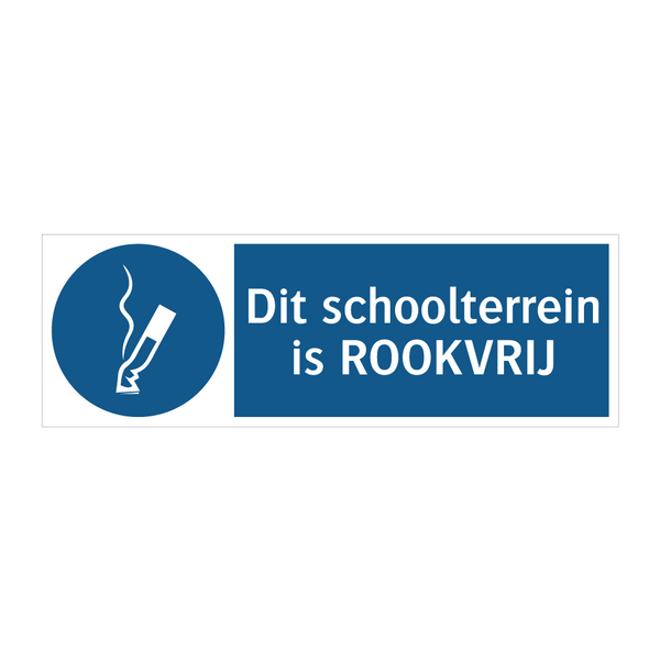 Dit schoolterrein is ROOKVRIJ & Dit schoolterrein is ROOKVRIJ & Dit schoolterrein is ROOKVRIJ