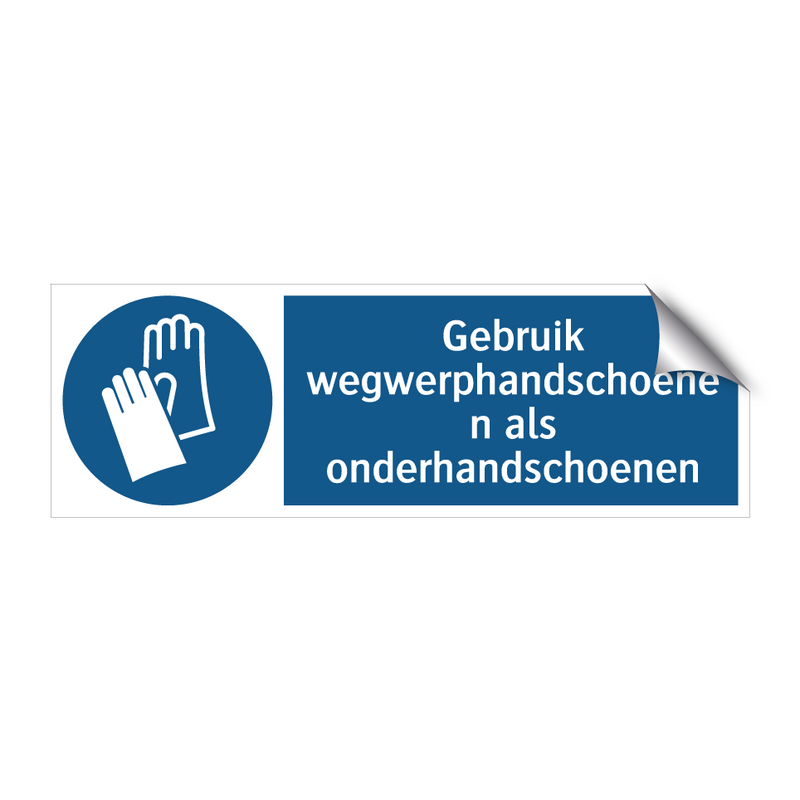 Gebruik wegwerphandschoenen als onderhandschoenen