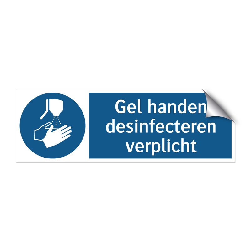 Gel handen desinfecteren verplicht & Gel handen desinfecteren verplicht