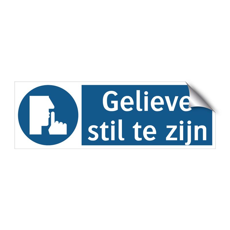 Gelieve stil te zijn & Gelieve stil te zijn & Gelieve stil te zijn & Gelieve stil te zijn