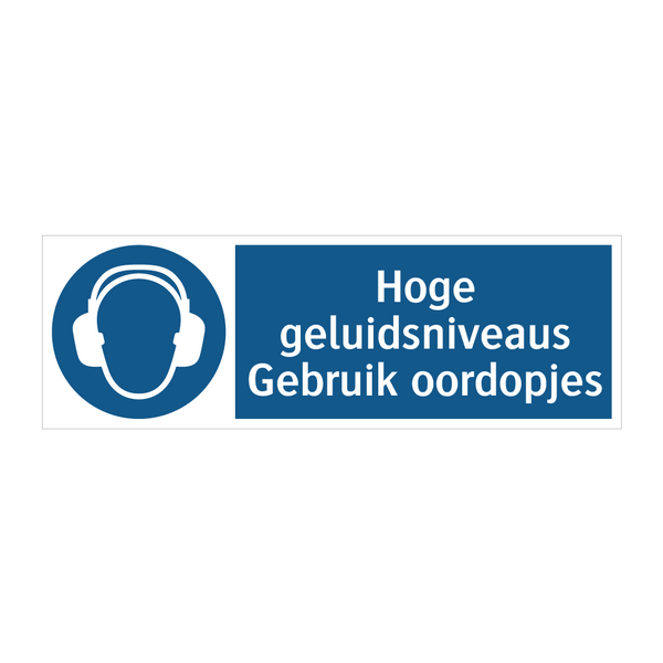 Hoge geluidsniveaus Gebruik oordopjes & Hoge geluidsniveaus Gebruik oordopjes