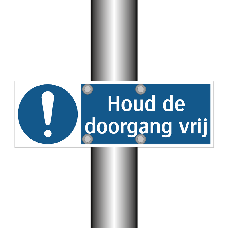 Houd de doorgang vrij & Houd de doorgang vrij & Houd de doorgang vrij