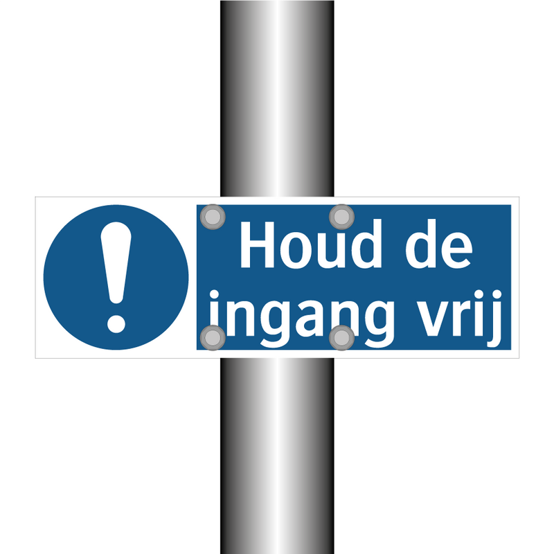 Houd de ingang vrij & Houd de ingang vrij & Houd de ingang vrij