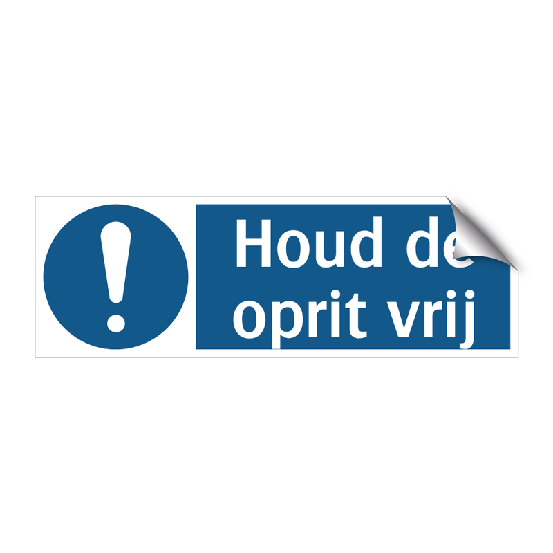 Houd de oprit vrij & Houd de oprit vrij & Houd de oprit vrij & Houd de oprit vrij