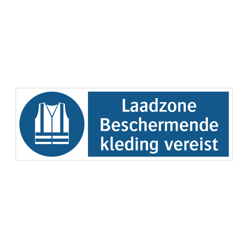 Laadzone Beschermende kleding vereist & Laadzone Beschermende kleding vereist