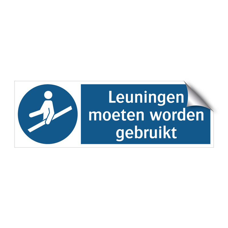 Leuningen moeten worden gebruikt & Leuningen moeten worden gebruikt