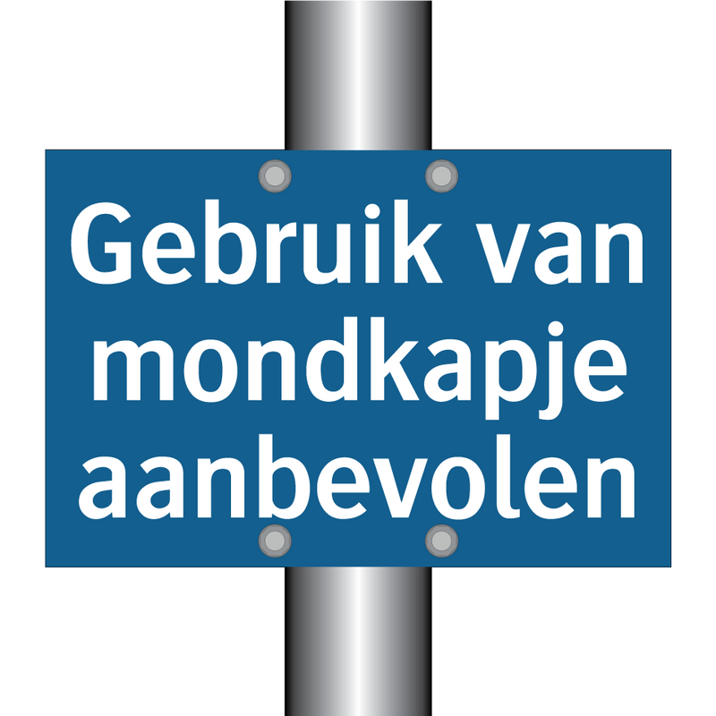 Gebruik van mondkapje aanbevolen & Gebruik van mondkapje aanbevolen