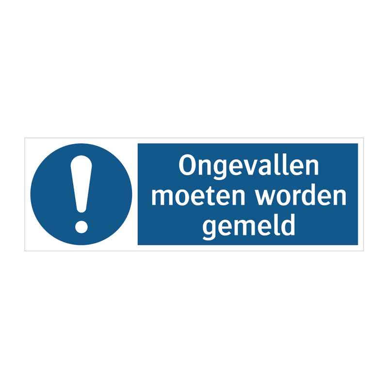 Ongevallen moeten worden gemeld & Ongevallen moeten worden gemeld & Ongevallen moeten worden gemeld